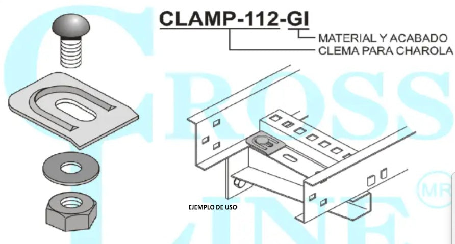 CROSSLINE Clema p/Charola en electrónico SKU: CLAMP112GI